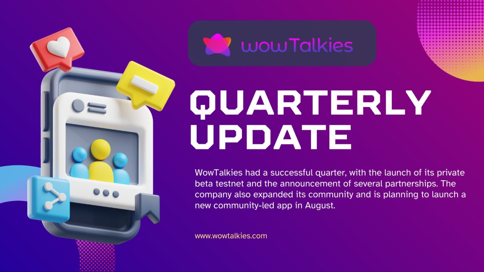 The wowTalkies Quarterly Update: A look back and a gaze ahead